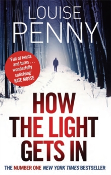 How the Light Gets in, Paperback Book How the Light Gets in, Paperback Book