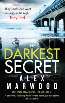 Darkest Secret : The Dark, Twisty Suspense Thriller Where Nothing is as it Seems, Paperback Darkest Secret : The Dark, Twisty Suspense Thriller Where Nothing is as it Seems, Paperback
