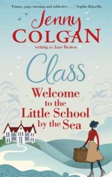Class : Welcome to the Little School by the Sea, Paperback Book Class : Welcome to the Little School by the Sea, Paperback Book