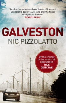 Galveston, Paperback Galveston, Paperback