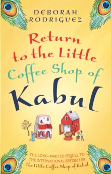 Return to the Little Coffee Shop of Kabul, Paperback Book Return to the Little Coffee Shop of Kabul, Paperback Book