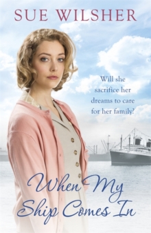 When My Ship Comes In, Hardback Book When My Ship Comes In, Hardback Book