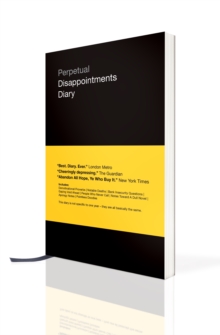 Perpetual Disappointments Diary, Paperback Book Perpetual Disappointments Diary, Paperback Book