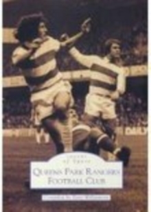 Queen's Park Rangers Football Club, Paperback Book Queen's Park Rangers Football Club, Paperback Book
