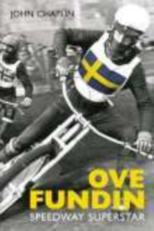 Ove Fundin : Speedway Superstar, Paperback Book Ove Fundin : Speedway Superstar, Paperback Book