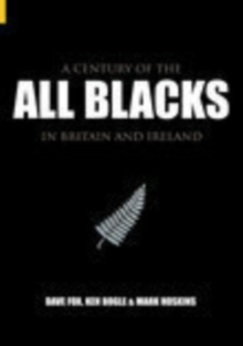 Century of the All Blacks, Paperback Book Century of the All Blacks, Paperback Book