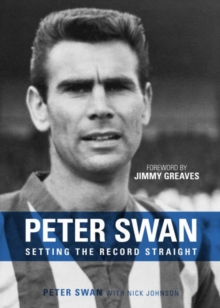Peter Swan : Setting the Record Straight, Hardback Book Peter Swan : Setting the Record Straight, Hardback Book