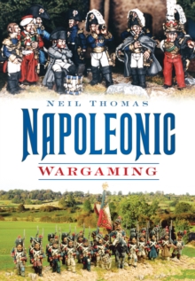 Napoleonic Wargaming, Paperback Book Napoleonic Wargaming, Paperback Book