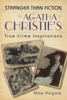 Agatha Christie's True Crime Inspirations, Paperback Book Agatha Christie's True Crime Inspirations, Paperback Book