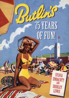 Butlin's : 80 Years of Fun!, Paperback Book Butlin's : 80 Years of Fun!, Paperback Book