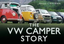 The VW Camper Story, Hardback Book The VW Camper Story, Hardback Book