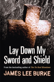 Lay Down My Sword and Shield, Paperback Lay Down My Sword and Shield, Paperback