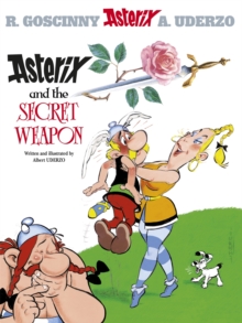 Asterix and the Secret Weapon, Hardback Asterix and the Secret Weapon, Hardback