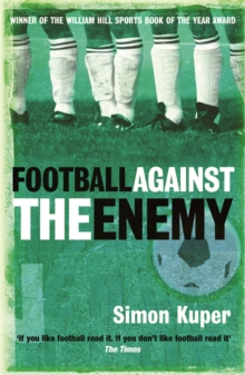 Football Against the Enemy, Paperback Book Football Against the Enemy, Paperback Book