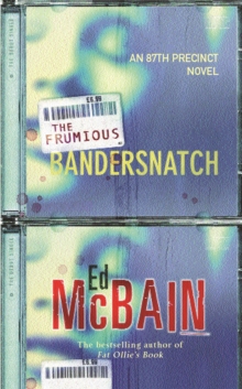 The Frumious Bandersnatch, Paperback The Frumious Bandersnatch, Paperback