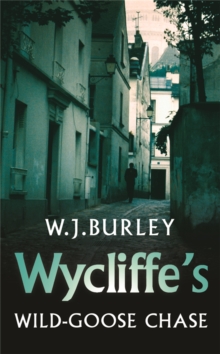 Wycliffe's Wild-Goose Chase, Paperback Book Wycliffe's Wild-Goose Chase, Paperback Book