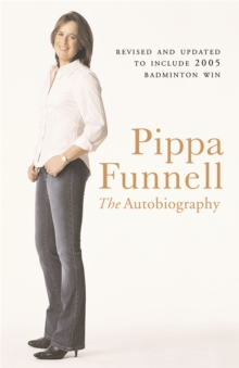 Pippa Funnell : The Autobiography, Paperback Book Pippa Funnell : The Autobiography, Paperback Book