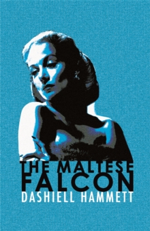 The Maltese Falcon, Paperback Book The Maltese Falcon, Paperback Book