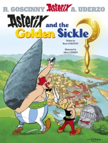 Asterix and the Golden Sickle : Album 2, Paperback Book Asterix and the Golden Sickle : Album 2, Paperback Book