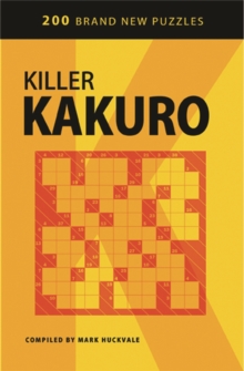 Killer Kakuro, Paperback Killer Kakuro, Paperback