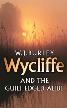 Wycliffe and the Guilt-Edged Alibi, Paperback Book Wycliffe and the Guilt-Edged Alibi, Paperback Book