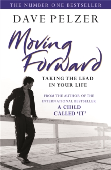 Moving Forward : Taking the Lead in Your Life, Paperback Book Moving Forward : Taking the Lead in Your Life, Paperback Book