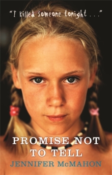 Promise Not to Tell, Paperback Book Promise Not to Tell, Paperback Book