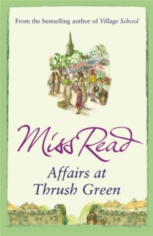 Affairs at Thrush Green, Paperback Book Affairs at Thrush Green, Paperback Book