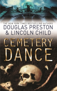 Cemetery Dance : An Agent Pendergast Novel, Paperback Book Cemetery Dance : An Agent Pendergast Novel, Paperback Book