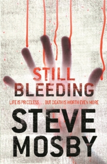 Still Bleeding, Paperback Still Bleeding, Paperback