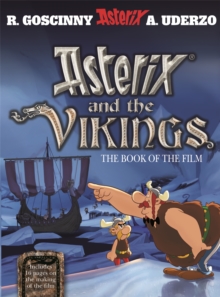 Asterix and the Vikings : The Book of the Film, Paperback Book Asterix and the Vikings : The Book of the Film, Paperback Book