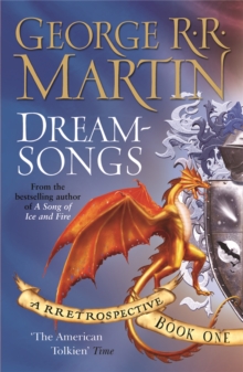 Dreamsongs : A RRetrospective Bk. 1, Paperback Book Dreamsongs : A RRetrospective Bk. 1, Paperback Book