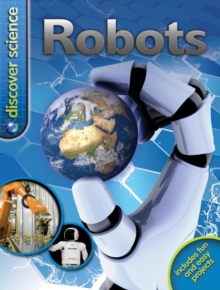 Discover Science: Robots, Paperback Book Discover Science: Robots, Paperback Book