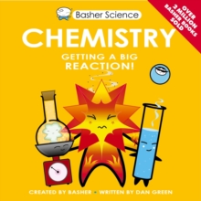 Basher Science: Chemistry, Paperback Basher Science: Chemistry, Paperback