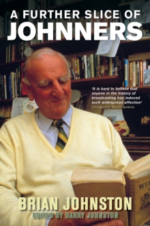 A Further Slice of Johnners, Paperback A Further Slice of Johnners, Paperback
