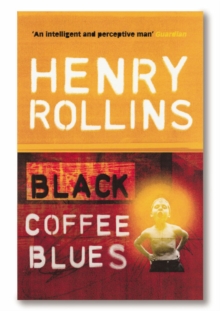 Black Coffee Blues, Paperback Book Black Coffee Blues, Paperback Book
