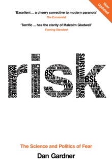 Risk : The Science and Politics of Fear, Paperback Book Risk : The Science and Politics of Fear, Paperback Book