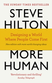 More Human : Designing a World Where People Come First, Paperback Book More Human : Designing a World Where People Come First, Paperback Book