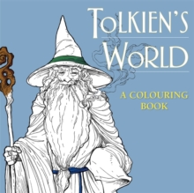 Tolkien's World: A Colouring Book, Paperback Tolkien's World: A Colouring Book, Paperback