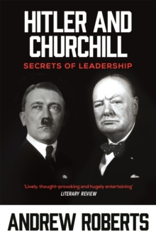 Hitler and Churchill : Secrets of Leadership, Paperback Book Hitler and Churchill : Secrets of Leadership, Paperback Book