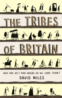 The Tribes of Britain, Paperback Book The Tribes of Britain, Paperback Book