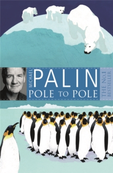 Pole to Pole, Paperback Pole to Pole, Paperback