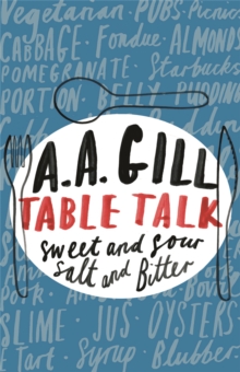Table Talk : Sweet and Sour, Salt and Bitter, Paperback Book Table Talk : Sweet and Sour, Salt and Bitter, Paperback Book