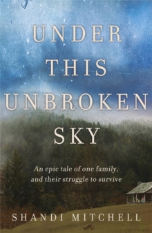Under This Unbroken Sky, Paperback Under This Unbroken Sky, Paperback