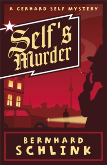 Self's Murder : A Gerhard Self Mystery, Paperback Book Self's Murder : A Gerhard Self Mystery, Paperback Book