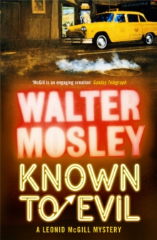 Known to Evil : A Leonid McGill Mystery, Paperback Book Known to Evil : A Leonid McGill Mystery, Paperback Book