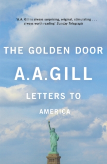 The Golden Door : Letters to America, Paperback Book The Golden Door : Letters to America, Paperback Book