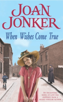 When Wishes Come True : A Moving Wartime Saga of Love, Motherhood and Freedom, Paperback Book When Wishes Come True : A Moving Wartime Saga of Love, Motherhood and Freedom, Paperback Book