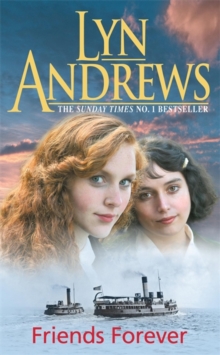 Friends Forever : A heart-warming saga of the power of friendship, Paperback Book Friends Forever : A heart-warming saga of the power of friendship, Paperback Book