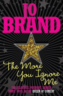 The More You Ignore Me, Paperback Book The More You Ignore Me, Paperback Book